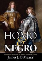 The Homo and the Negro 1935965484 Book Cover