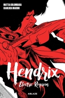 Hendrix Vol. 1: Electric Requiem 1950912655 Book Cover