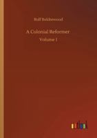 A Colonial Reformer 9355755384 Book Cover