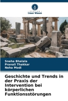 Geschichte und Trends in der Praxis der Intervention bei körperlichen Funktionsstörungen (German Edition) 6208696380 Book Cover