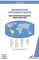 Chronique du vécu d'une pandémie planétaire: Récits d'universitaires, d'Est en Ouest, premier semestre 2020 (Histoire de Vie Et Formation) (French Edition) 2343214131 Book Cover