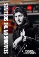 Standing on the Sidelines 0993322190 Book Cover