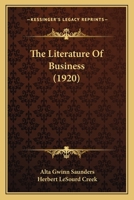 The literature of business 1356060978 Book Cover
