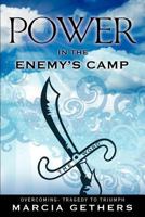 Power in the Enemy's Camp 1624191983 Book Cover