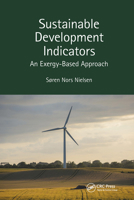 Sustainable Development Indicators: An Exergy-Based Approach (Applied Ecology and Environmental Management) 1032474491 Book Cover