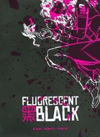 Fluorescent Black 1935351303 Book Cover