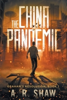 The China Pandemic 1494368552 Book Cover