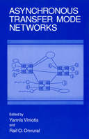 Asynchronous Transfer Mode Networks 1461362318 Book Cover