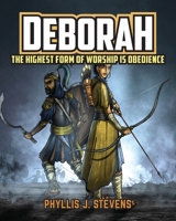 Deborah: The Highest Form of Worship is Obedience 1959099272 Book Cover