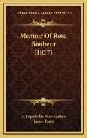 Memoir Of Rosa Bonheur (1857) 1120002508 Book Cover