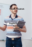 Englisch lernen für den Urlaub 9991174648 Book Cover