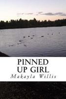 Pinned Up Girl's Poetry 1494349620 Book Cover