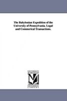 The Babylonian Expedition of the University of Pennsylvania. Business Documents of the Murashu Sons of Nippur. 1425572340 Book Cover