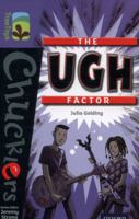 Oxford Reading Tree Treetops Chucklers: Level 17: The Ugh Factor 0198392109 Book Cover
