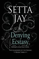 Denying Ecstasy 1515128563 Book Cover