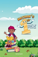 Nathan's First Day of School 1764446305 Book Cover