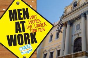 Men At Work: Why Women Live Longer Than Men 1449427138 Book Cover