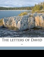 The Letters of David .. 1359527788 Book Cover