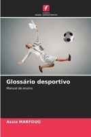 Glossário desportivo (Portuguese Edition) 6207175387 Book Cover