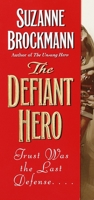 The Defiant Hero 0345463404 Book Cover
