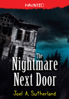 The House Next Door (Haunted, #1) 1728225884 Book Cover