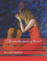 "The seductive power of the red" B096RFN7KY Book Cover