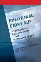 Emotional First Aid 1570253293 Book Cover