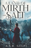 A Land of Mirth and Salt B0B86P7VDK Book Cover