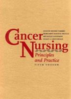 Cancer Nursing: Principles and Practice 0763711640 Book Cover