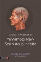 Clinical Handbook of Yamamoto New Scalp Acupuncture 1848193920 Book Cover