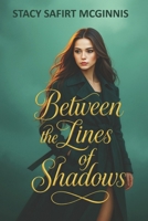 Between The Lines of Shadows B0FSYPVZPL Book Cover