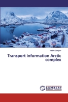 Transport information Arctic complex 6202525258 Book Cover