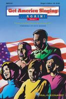 Get America Singing... Again! Vol. 2 (Singer's Edition) 0634015494 Book Cover