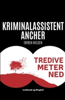 Tredive meter ned 8726336162 Book Cover