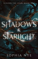 Of Shadows & Starlight: A Fantasy Romance B0CQ2C5D2W Book Cover