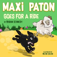 Maxi Paton Goes For A Ride 0646853848 Book Cover