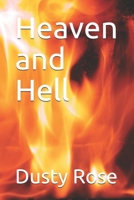 Heaven and Hell B08JF5KTZ1 Book Cover