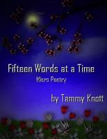 Fifteen Words at a Time 1530658713 Book Cover