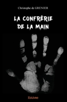 La Confrérie de la main (French Edition) 2414584084 Book Cover