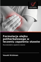 Formulacja olejku poliherbalowego w leczeniu zapalenia stawów 6203227226 Book Cover