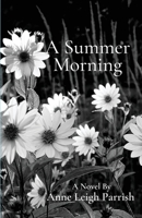 A Summer Morning 1956692576 Book Cover