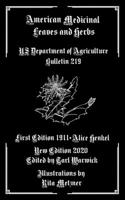 American Medicinal Leaves and Herbs: US Department of Agriculture Bulletin 219 1655988050 Book Cover