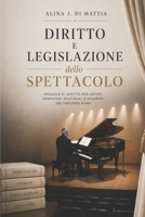 Diritto e Legislazione dello Spettacolo (Italian Edition) B0HBL9ZJNB Book Cover
