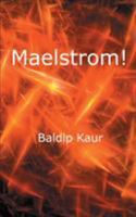 Maelstrom 1787192741 Book Cover