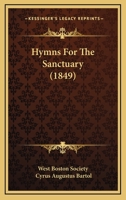 Hymns for the Sanctuary 0526958650 Book Cover