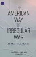 The American Way of Irregular War: An Analytical Memoir 1977405444 Book Cover