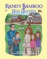 Randy Bamboo en El Paraíso De Los Cerdos 1515140121 Book Cover