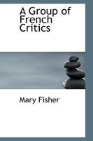 A Group of French Critics 1164528866 Book Cover