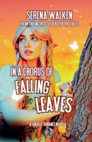 A Chorus of Falling Leaves B09XZMCN56 Book Cover