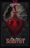My Mad Scientist B0GB5FM529 Book Cover